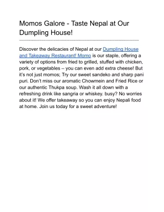 Momos Galore - Taste Nepal at Our Dumpling House