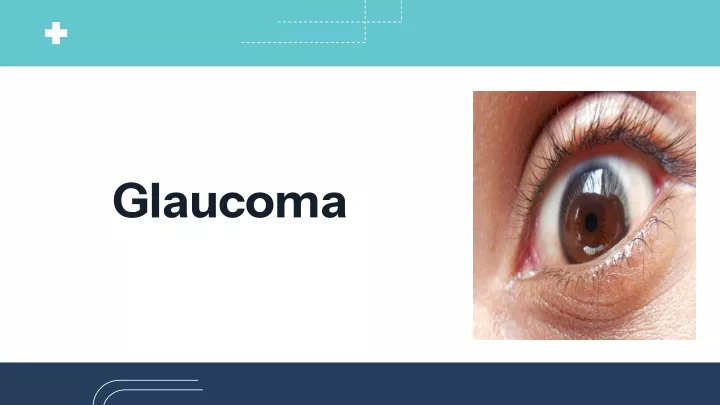 glaucoma