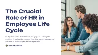 The Crucial Role of HR in Employee Life Cycle