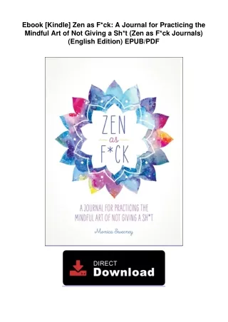 Ebook [Kindle]  Zen as F*ck: A Journal for Practicing the Mindful Art of Not