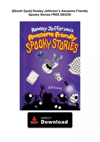 [EbooK Epub] Rowley Jefferson’s Awesome Friendly Spooky Stories FREE EBOOK