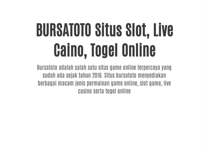 bursatoto situs slot live caino togel online