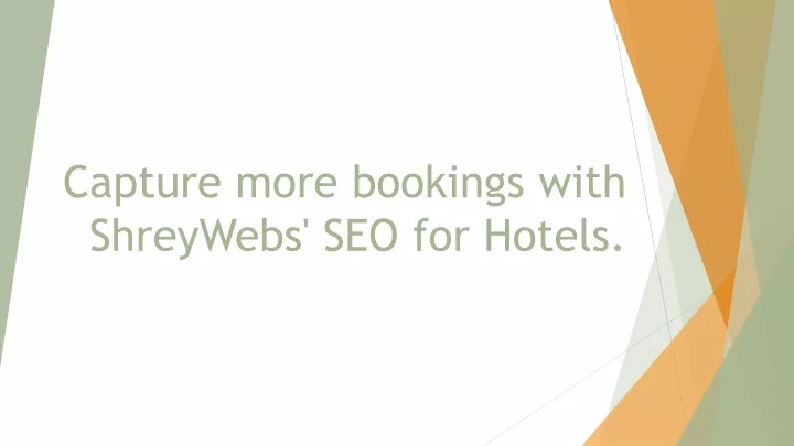 capture more bookings with shreywebs