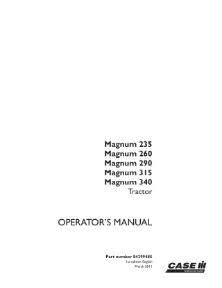 Case IH Magnum 235 Magnum 260 Magnum 290 Magnum 315 Magnum 340 Tractor Operator’s Manual Instant Download (Publication N