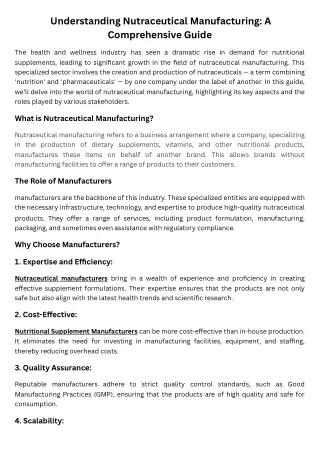 Understanding Nutraceutical Manufacturing A Comprehensive Guide