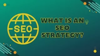 What is an SEO strategy