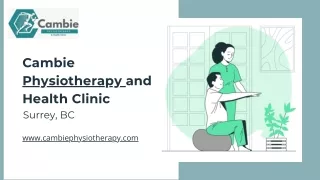 Physiotherapy in Surrey - Cambie Physiotherapy