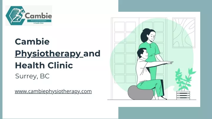 cambie physiotherapy and health clinic