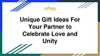 Unique Gift Ideas For Your Partner to Celebrate Love and Unity
