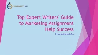 Top Expert Writers' Guide to Marketing Assignment Help Success