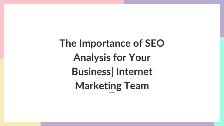 the importance of seo analysis for your business