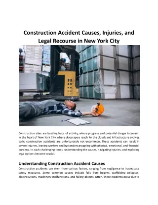 Construction Accident Causes, Injuries, and Legal Recourse in New York City