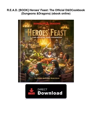R.E.A.D. [BOOK] Heroes' Feast: The Official D&D Cookbook (Dungeons & Dragons)
