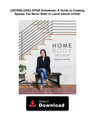 ((DOWNLOAD)) EPUB  Homebody: A Guide to Creating Spaces You Never Want to