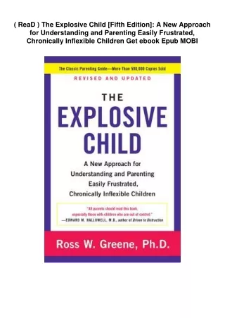( ReaD )  The Explosive Child [Fifth Edition]: A New Approach for