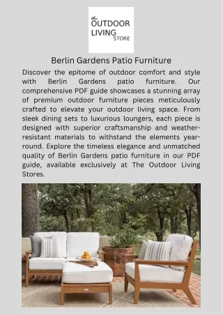 Unveiling Outdoor Luxury: Berlin Gardens Patio Furniture