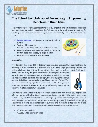 The Role of Switch-Adapted Technology in Empowering People with Disabilities