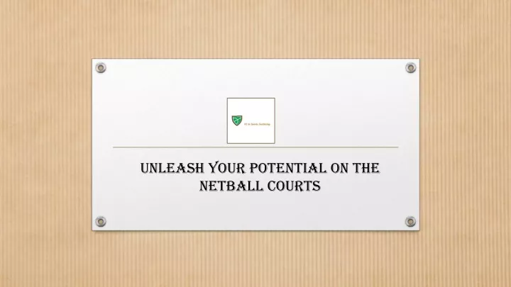 unleash your potential on the netball courts