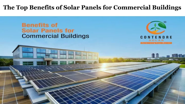 the top benefits of solar panels for commercial