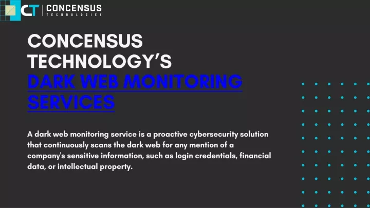 concensus technology s dark web monitoring