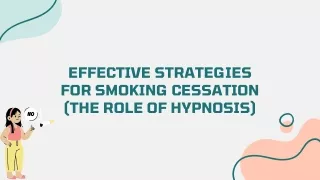 Effective Strategies for Smoking Cessation The Role of Hypnosis