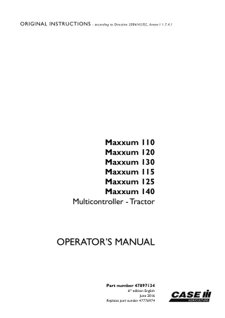 Case IH Maxxum 110 Maxxum 120 Maxxum 130 Maxxum 115 Maxxum 125 Maxxum 140 Multicontroller Tractor Operator’s Manual Inst