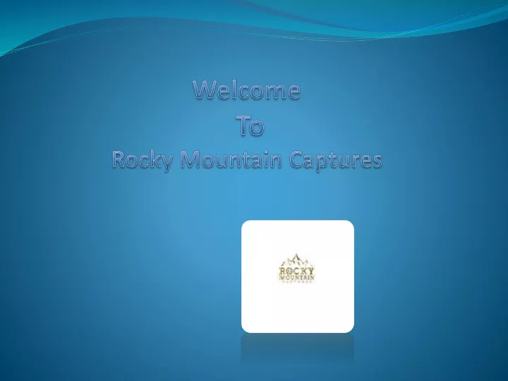 welcome to rocky mountain captures