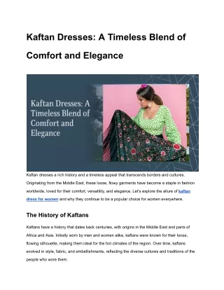 Kaftan Dresses_ A Timeless Blend of Comfort and Elegance