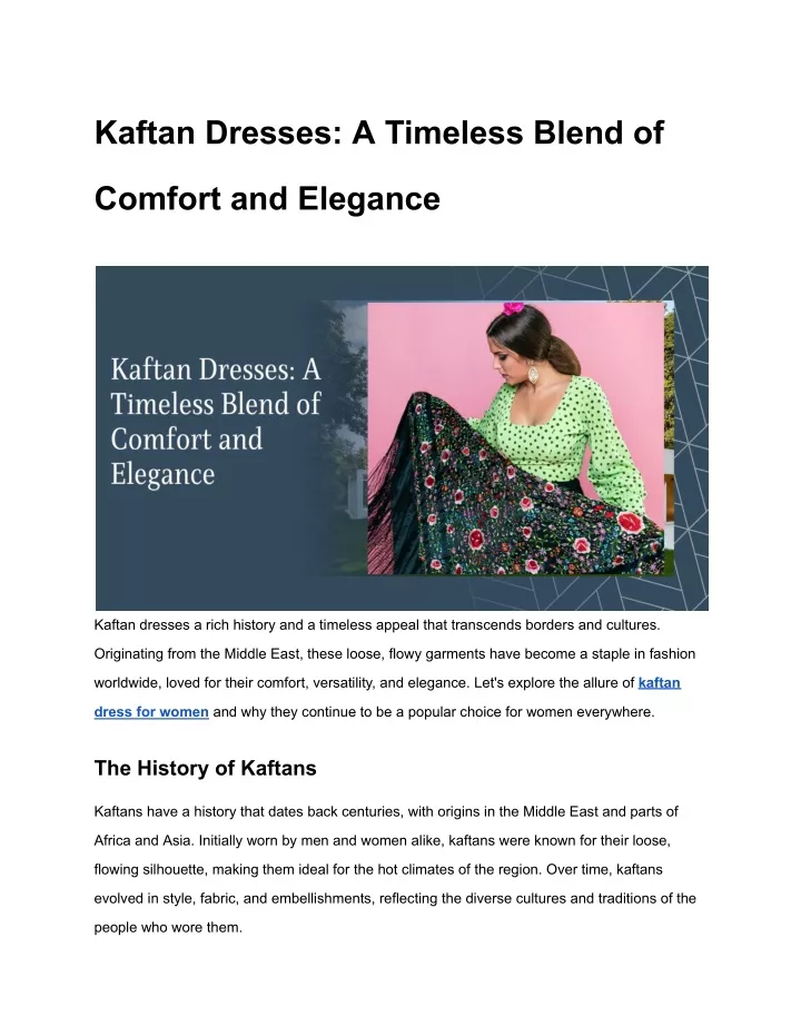 kaftan dresses a timeless blend of