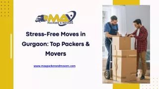 Stress-Free Moves in Gurgaon Top Packers & Movers