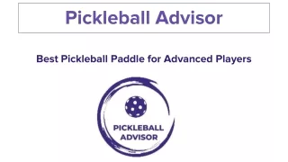Best Pickleball Paddle For Advance Players _ Pickleball Advisor