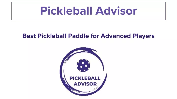 pickleball advisor