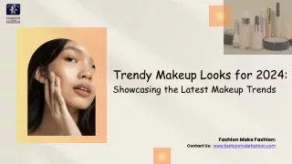 Trendy Makeup Looks for 2024 Showcasing the Latest Makeup Trends