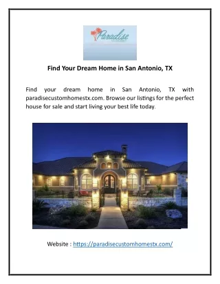 Find Your Dream Home in San Antonio, TX