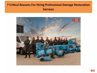 7 Critical Reasons For Hiring Professional Damage Restoration Services