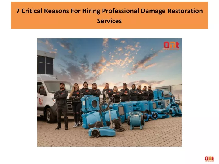 7 critical reasons for hiring professional damage restoration services
