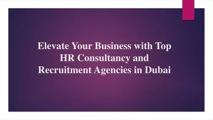 elevate your business with top hr consultancy and recruitment agencies in dubai