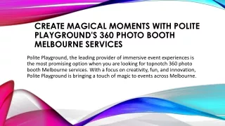 360 Photo Booth Melbourne Services