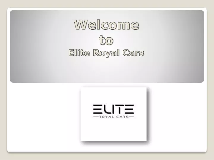 welcome to elite royal cars