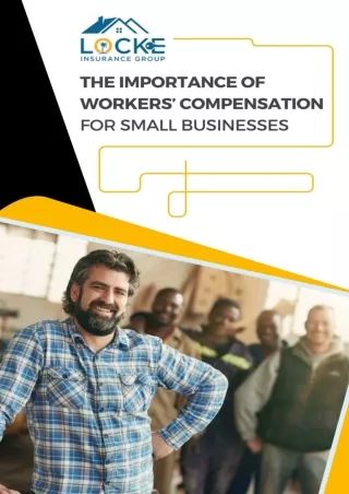 THE IMPORTANCE OF WORKERS’ COMPENSATION FOR SMALL BUSINESSES - Locke Insurance