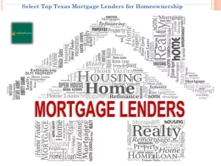 Select Top Texas Mortgage Lenders for Homeownership