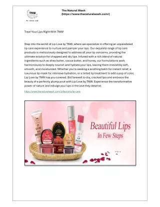Treat Your Lips Right With TNW!