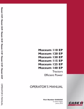 Case IH Maxxum 110EP Maxxum 120EP Maxxum 130EP Maxxum 115EP Maxxum 125EP  Maxxum 140EP Efficient Power Tractors Operator