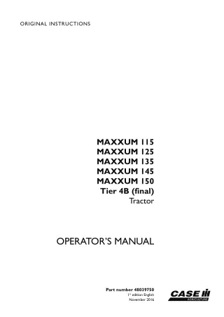 Case IH MAXXUM 115 MAXXUM 125 MAXXUM 135 MAXXUM 145 MAXXUM 150 Tier4B (final) Tractor Operator’s Manual Instant Download