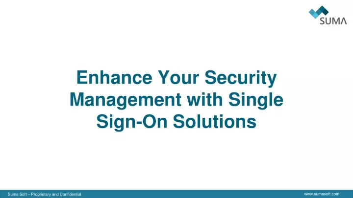 enhance your security management with single sign