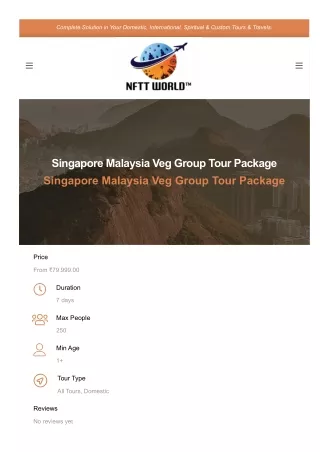 Singapore & Malaysia Jain Food Tour Package from Mumbai | NFTT WORLD