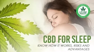 CBD For Sleep Know How It Works, Risks And Advantages