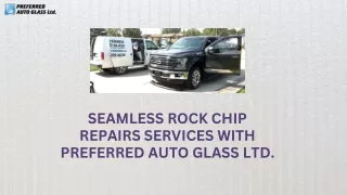 Preferred Auto Glass Ltd. - Professional Windscreen Replacement Services