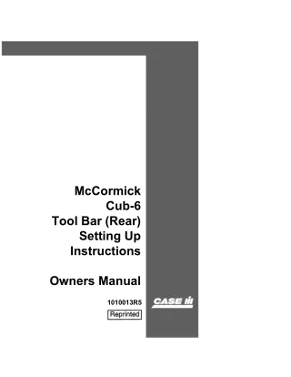Case IH McCormick Cub-6 Tool Bar (Rear) Setting Up Instructions Operator’s Manual Instant Download (Publication No.10100