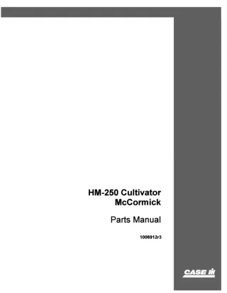 Case IH McCormick HM-250 Cultivator Parts Operator’s Manual Instant Download (Publication No.1006912R3)